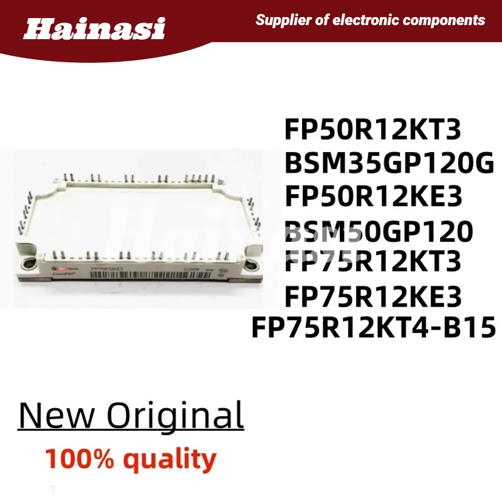 

100% качественный FP50R12KT3 FP75R12KT3 FP75R12KT4-B15 BSM50GP120 FP75R12KE3 Модуль IGBT мощности