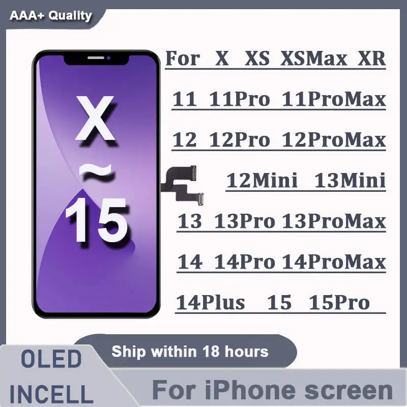 AAAAA+ OLED For iPhone X XR Max XS LCD Incell For iphone 11 12 13 Pro Max 13 Mini 14 Plus OLED Display Screen Digitizer Assembly