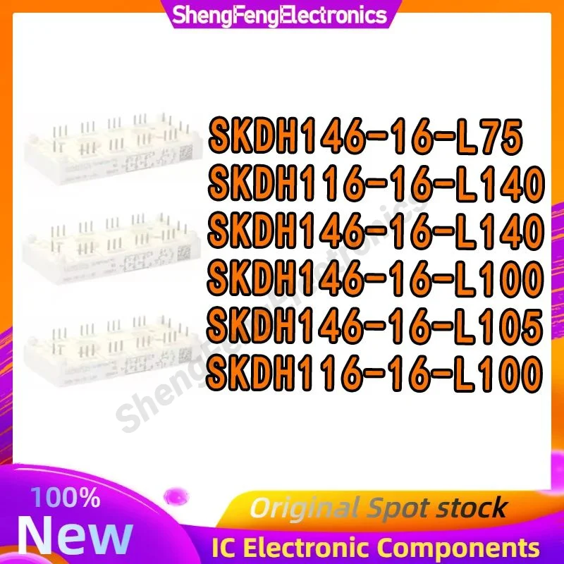 

SKDH146/16-L75 SKDH146-16-L140 SKDH146-16-L100 SKDH146-16-L105 SKDH116-16-L100 SKDH116/16-L140 MODULE in stock