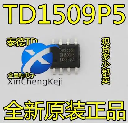 

30 шт. оригинальные новые TD1509P5R TD1509-5.0V TD1509 SOP-8 Ted TD