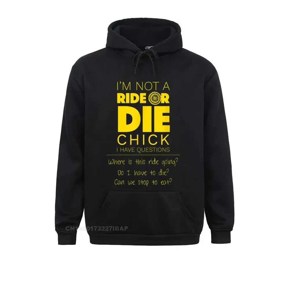 

Ride Or Die Chick Funny Motorcycle Shirt Birthday Sweatshirts for Men Mother Day Hoodies England Style Clothes Fashionable