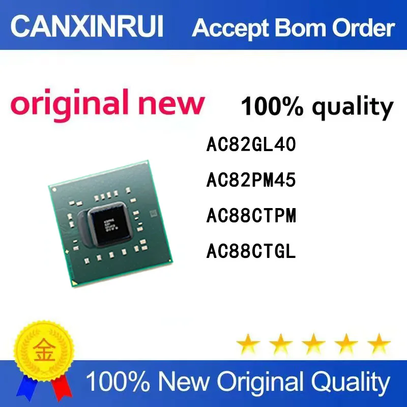 

(5-100 pieces)New original chip AC82GL40 AC82PM45 AC88CTPM AC88CTGL North Bridge BGA
