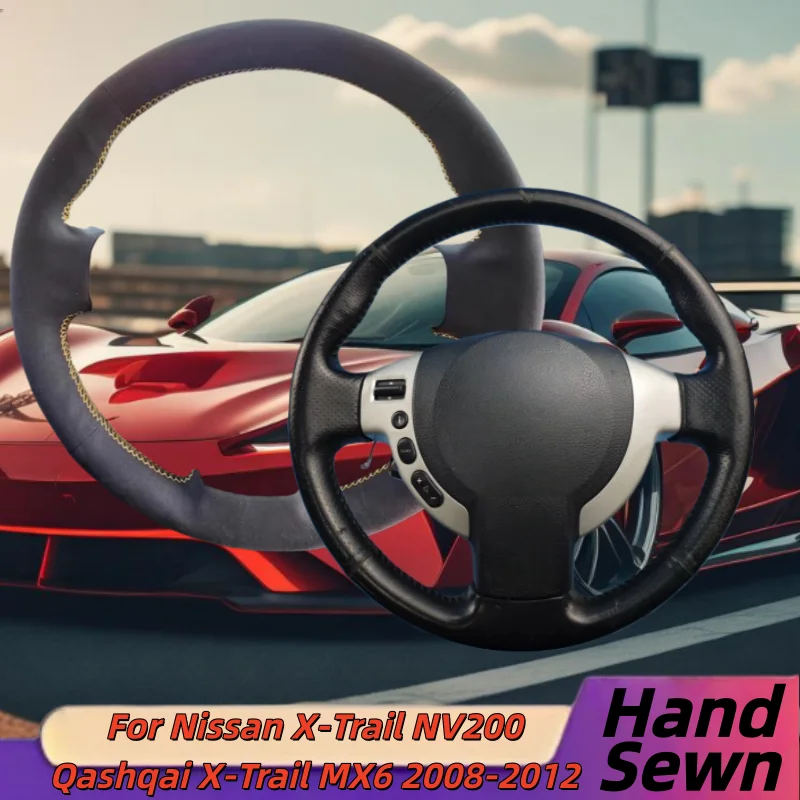 

Hand-Sewn Genuine Leather Car Steering Wheel Cover For Nissan X-Trail NV200 Qashqai X-Trail MX6 2008-2012 Car Accessories