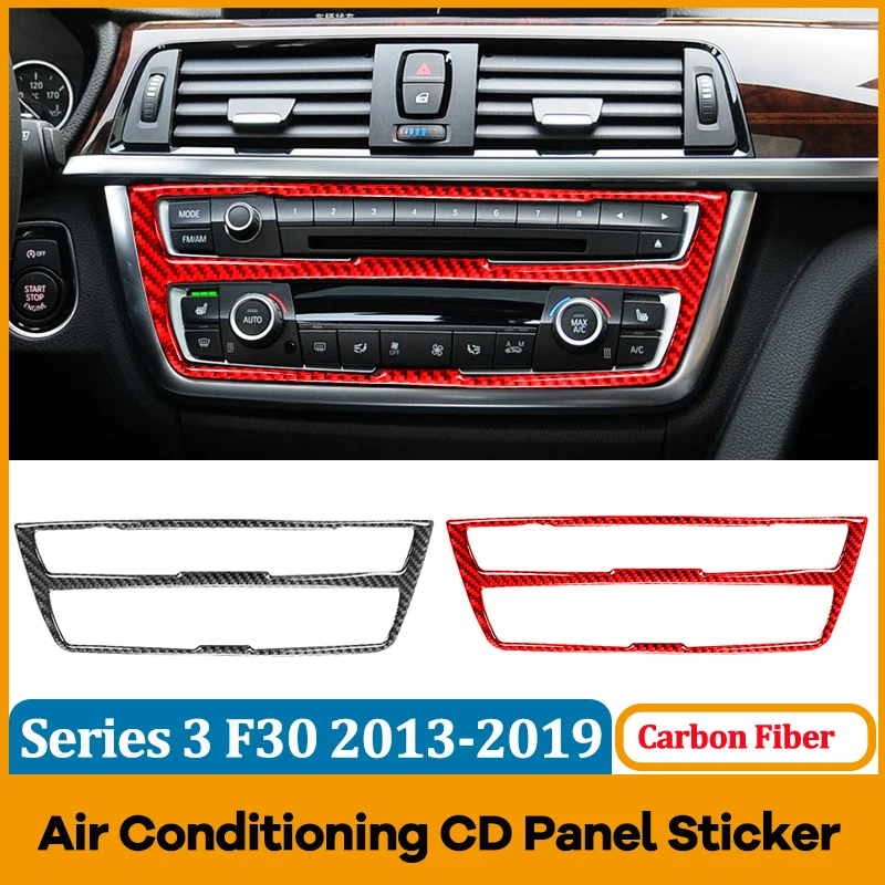 

Carbon Fiber Car Central Control Air Condition CD Panel Decorative Sticker for BMW 3 Series F30 2013-2019 F34 Modification