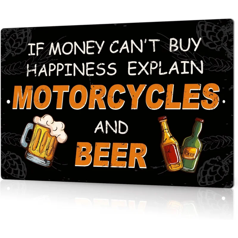 Vintage Metal Tin Sign, If Money Can't Buy Happiness Explain Motorcycles and Beer, Wall Art Decor for Home Bar Pub Club