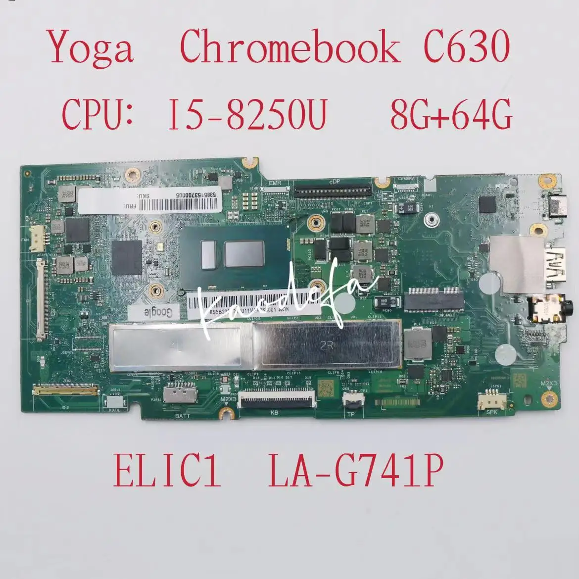 

Штатная материнская плата для ноутбука Lenovo Yoga Chromebook C630 81T9 CPU: Φ SR3W0 RAM: 8G + 64G FRU:5B20S72120 Test Ok