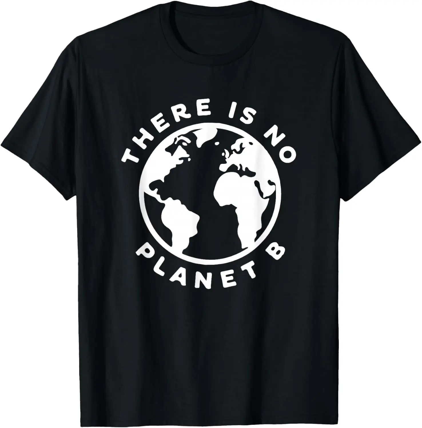 There's No Planet B Environmental Protection Shirt, Women, Men, Gift T-Shirt 100% Cotton Trendy Y2K Short-Sleeve Tee – Soft, Quick-Drying, & Moisture-Wicking; Ideal for Sports or Casual Wear; Great Gift for Christmas or Halloween. Environmental.