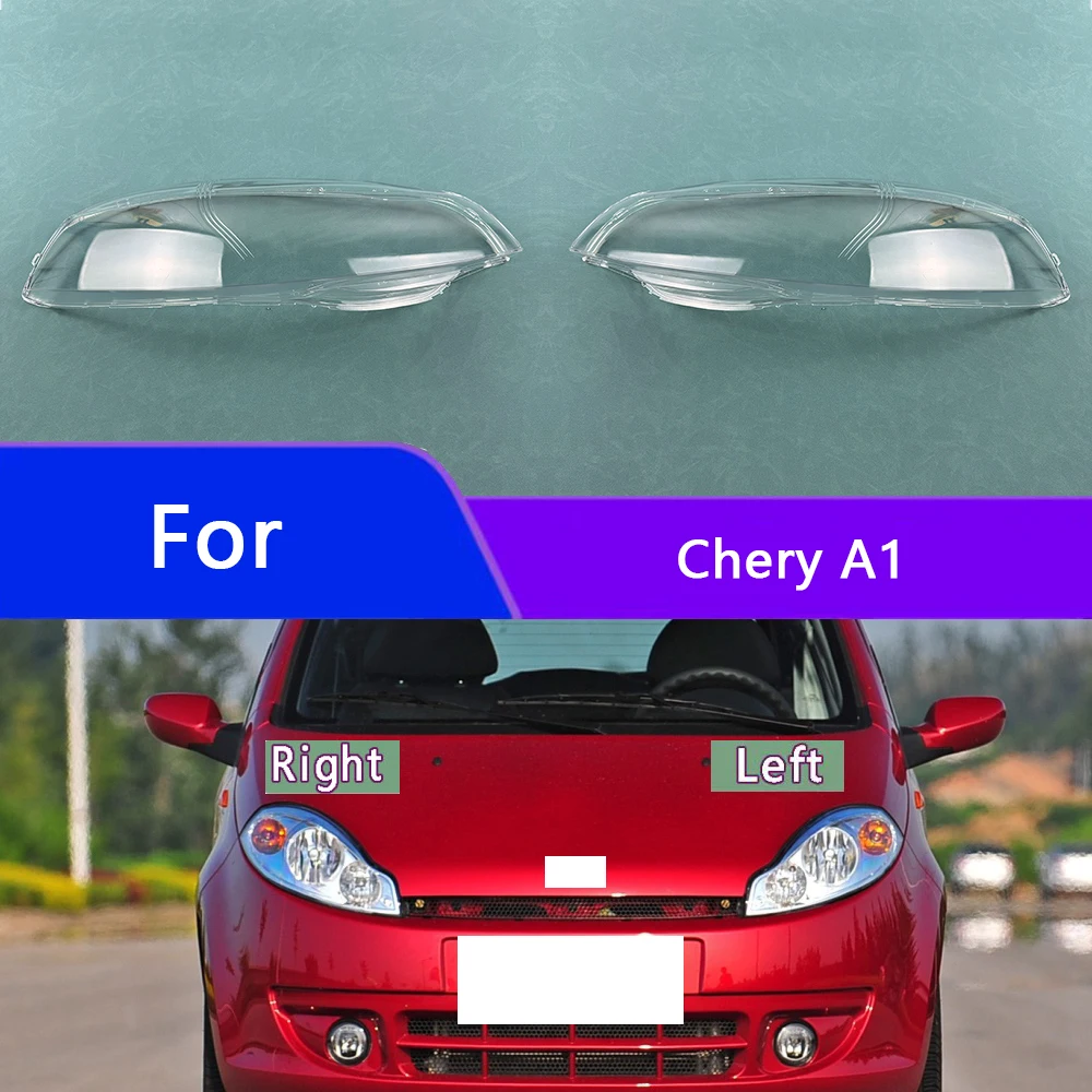 

For Chery A1 Car Front Headlight Cover Auto Headlamp Lampshade Lampcover Head Lamp light glass Lens Shell Caps