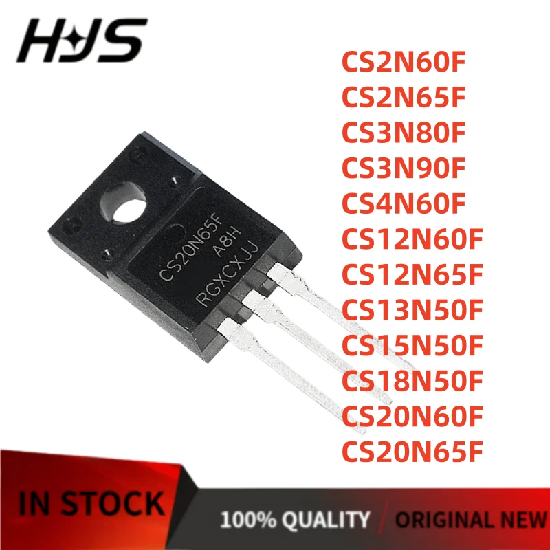 10PCS NEW quality CS2N60F CS2N65F CS3N80F CS3N90F CS4N60F CS12N60F CS12N65F CS13N50F CS15N50F CS18N50F CS20N60F CS20N65F TO-220F