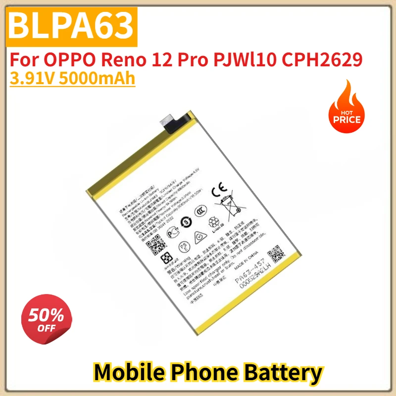 

BLPA63 High Quality Phone Battery 3.91V 5000mAh for OPPO Reno 12 Pro PJWl10 CPH2629 Brand New Replacement Battery