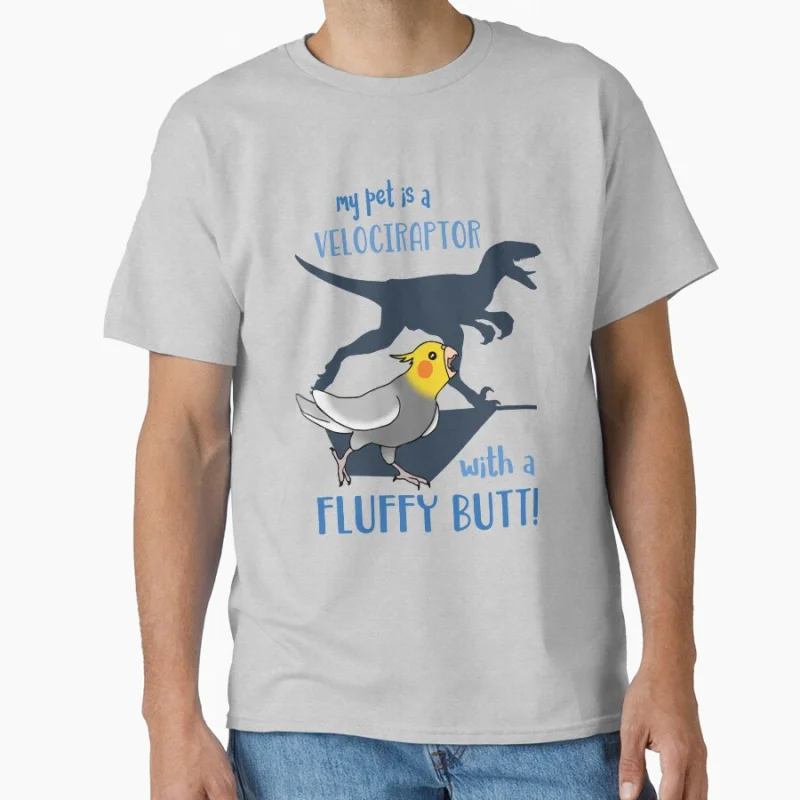 

velociraptor with fluffy butt Cute cockatiel Funny pet parrot gift T-shirt for men large size tee Adult Tops S-6XL