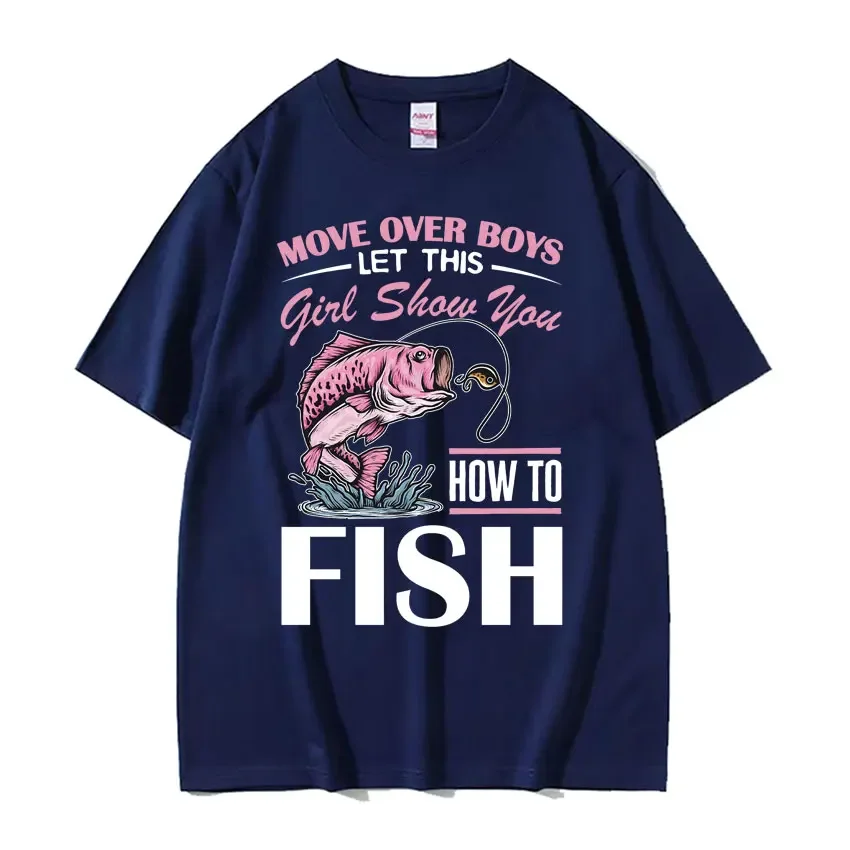 Move Over Funny Girls Fishing Funny Meme T Shirt Fisherman Fish Line Unisex T-shirts Men Fashion Casual Cotton Short Sleeve Tees