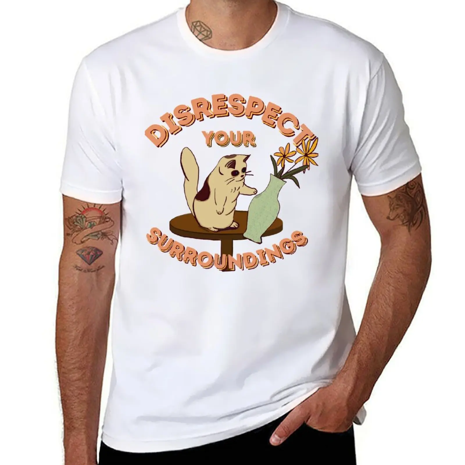 

Disrespect Your Surroundings! , T-Shirt man graphic t shirt men t shirt cotton 100% T-Shirt
