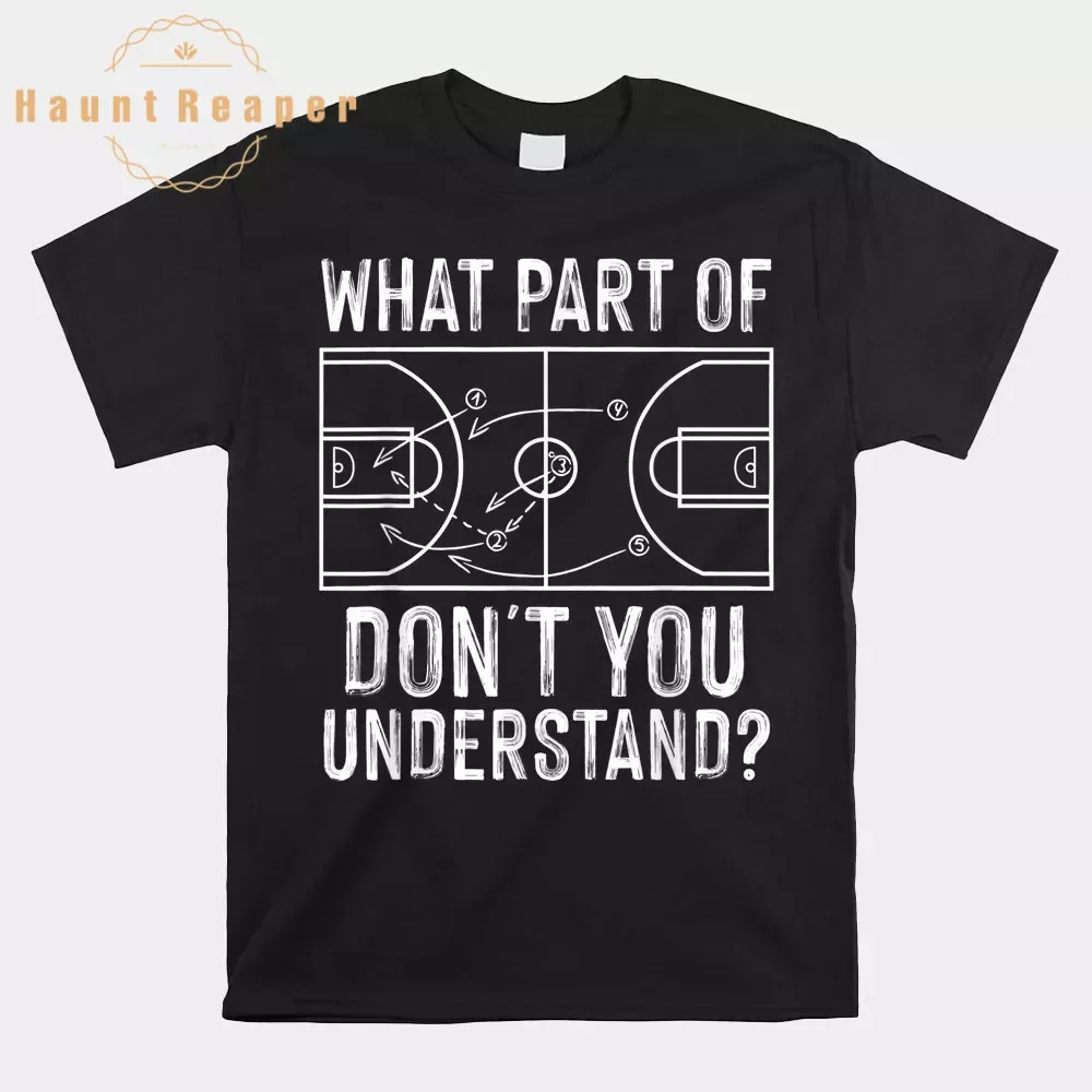 

Haunt Reaper Men T Shirt Funny Basketball Coach Ball Game Trainers Shirt For Men Cotton Tops Tees Harajuku