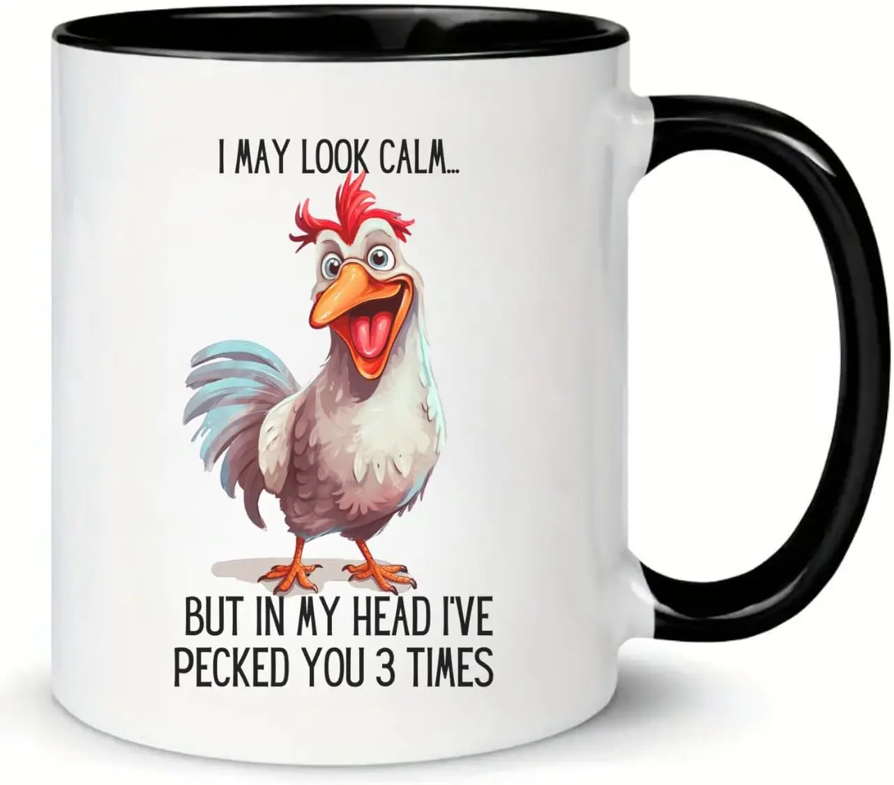 MissDaisy-Funny Chicken Lover Coffee Mug - I May Look Calm But In My Head I've Pecked You - Birthday Gift and Office Mug for