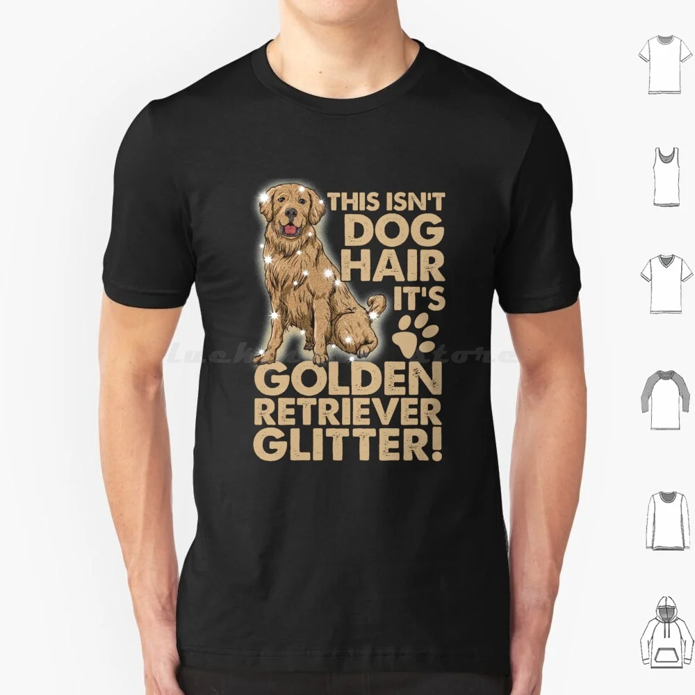 Golden Retriever Dog Glitter T Shirt 6xl Cotton Cool Tee Golden Retriever Dog Golden Retriever Golden Retriever Dog Hair Golden