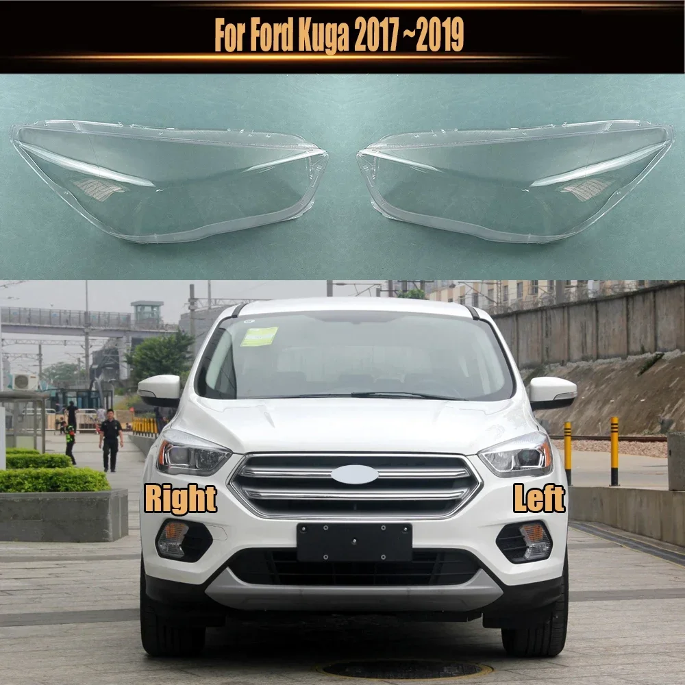 

For Ford Kuga 2017~ 2019 Headlamp Transparent Cover Lampcover Headlight Shell Lens Replace Original Lampshade Plexiglass
