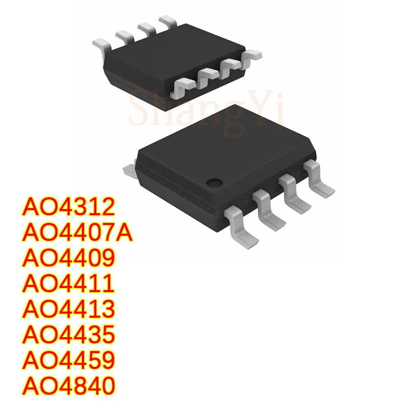 10PCS/LOT New original AO4312 4409 4407 4411 4413 4435 4459 4840 L SOP8 a