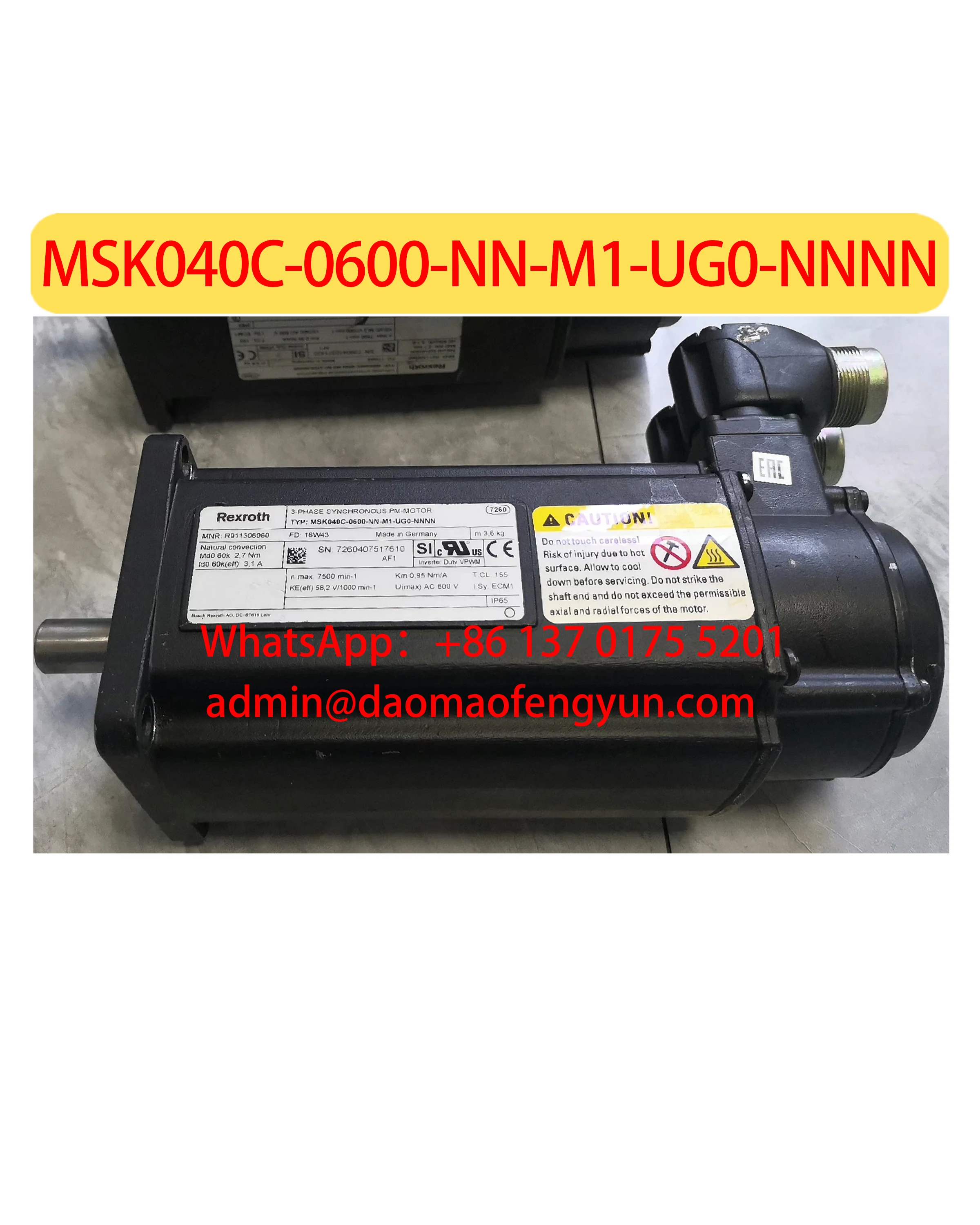 MSK040C-0600-NN-M1-UG0-NNNN Used Servo Motor，Tested ok，Fast shipping