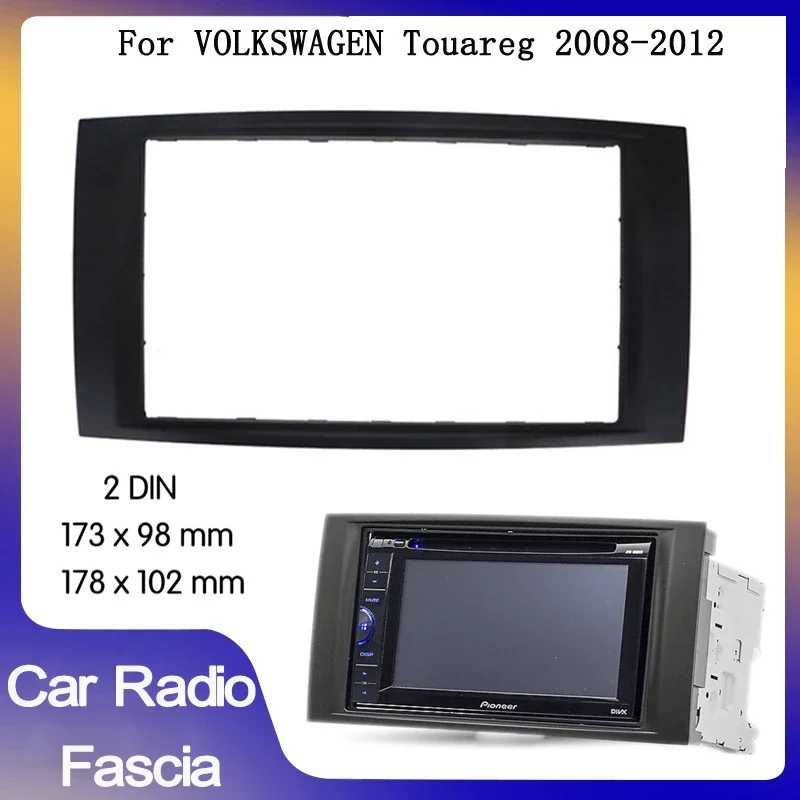 

2DIN автомобильная рамка для радиоприемника для VOLKSWAGEN Touareg 2008-2012, рамка для приборной панели автомобиля, радиоприемник MP5, панель адаптера