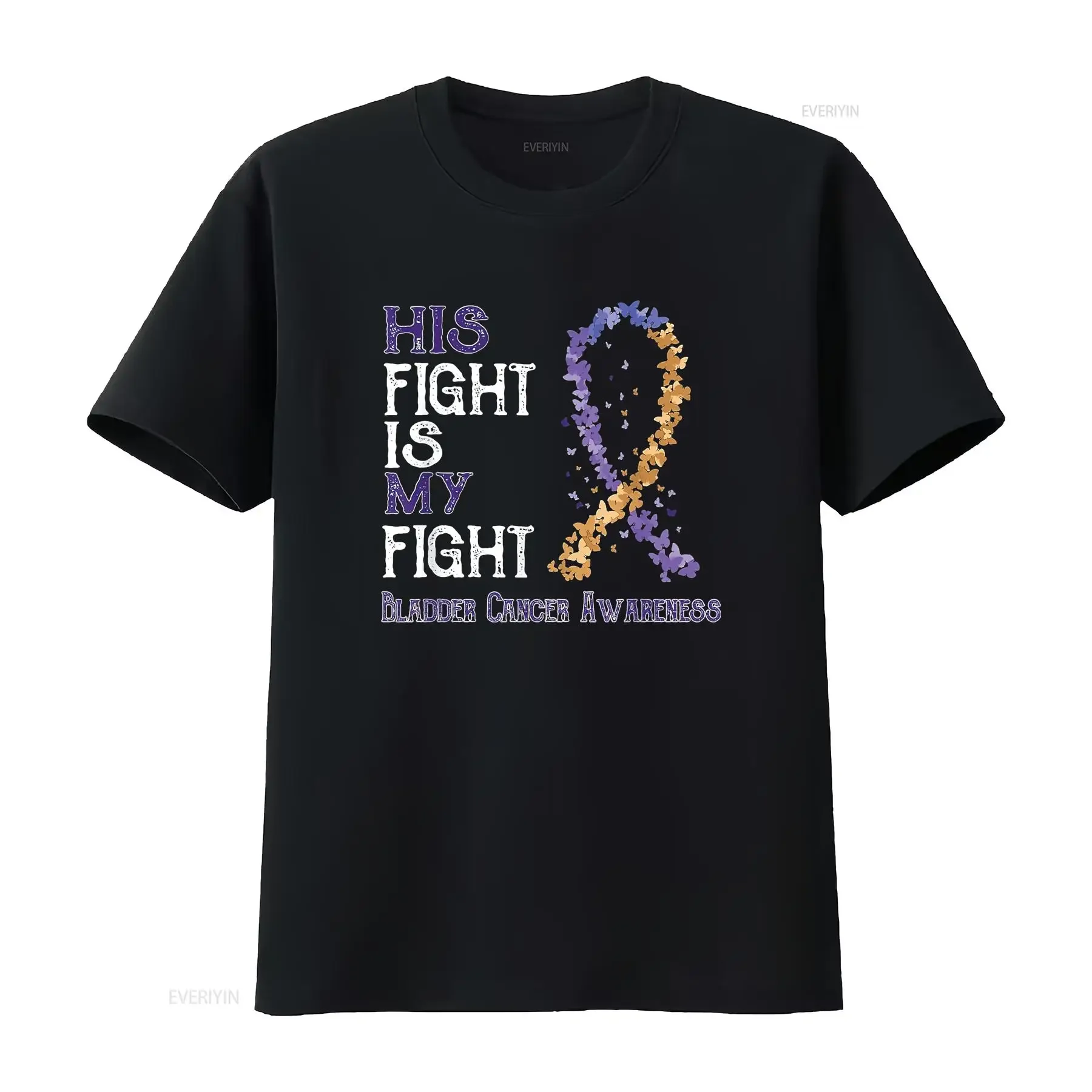 

Womens His Fight Is My Bladder Cancer Awareness T Shirt Black vintage Washed Versatile Slightly Unisex homme Breathable Stylish