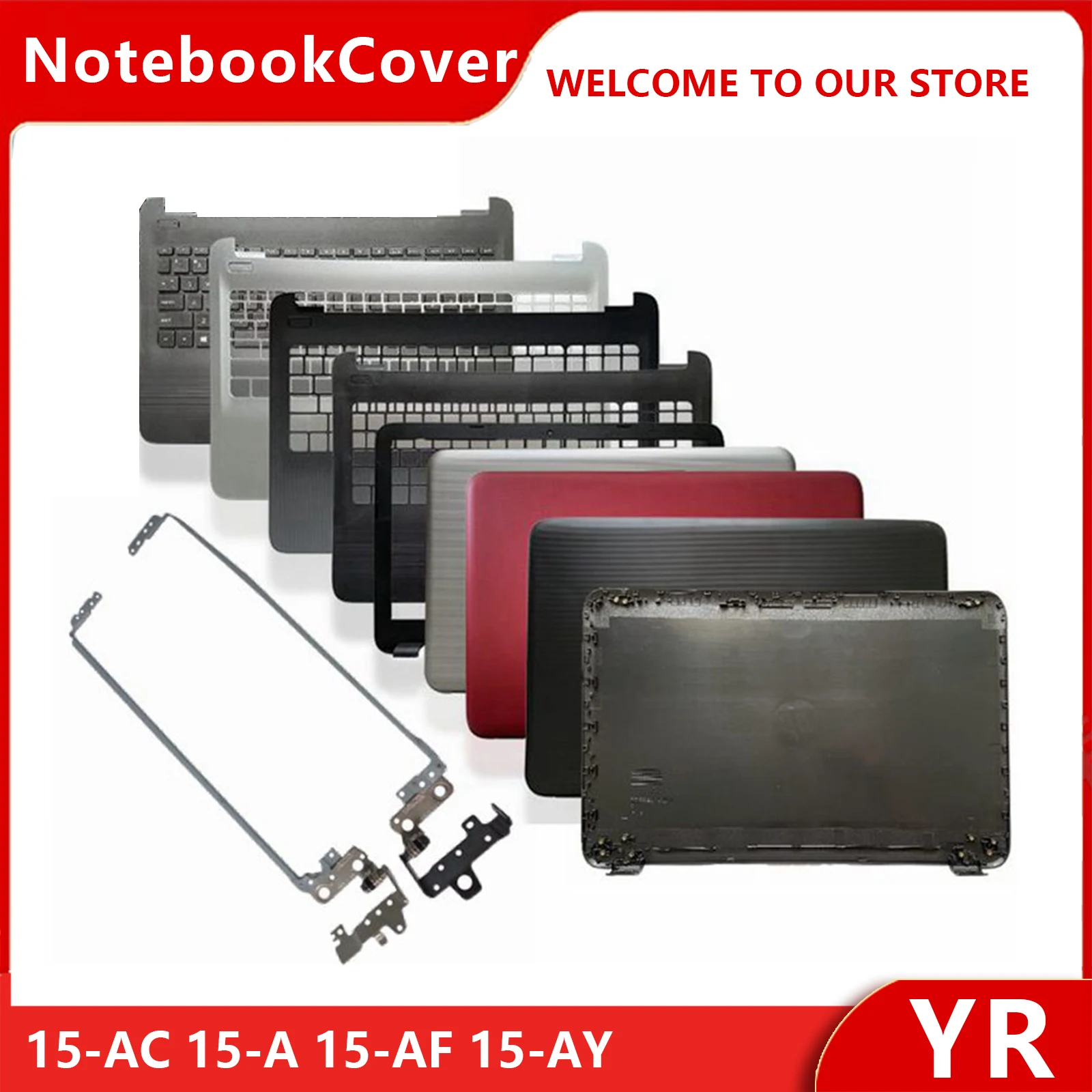 

For HP 15-AC 15-A 15-AF 15-AY 250 255 256 G4 TPN-C125 C126 15Q-AJ HQ-TRE LCD Back Cover Front bezel palmrest case bottom case