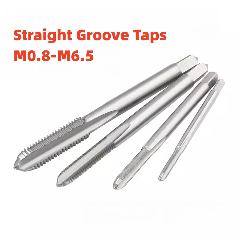 1PCS HSS Metric /Fine Straight Grooved Flute TapM0.8M0.9M1.1M1.9M2.3M2.6M3.5M4M4.5M5M5.5M6M6.5  Right Hand taps