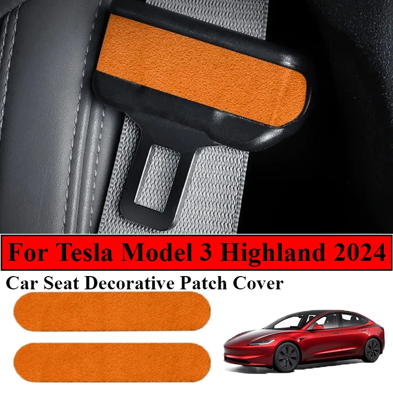 For Tesla 2024 Model 3 Highland Interior Accessories Car Seat Belt Buckle Decoration Protection Made of Alcantara Suede Sticker