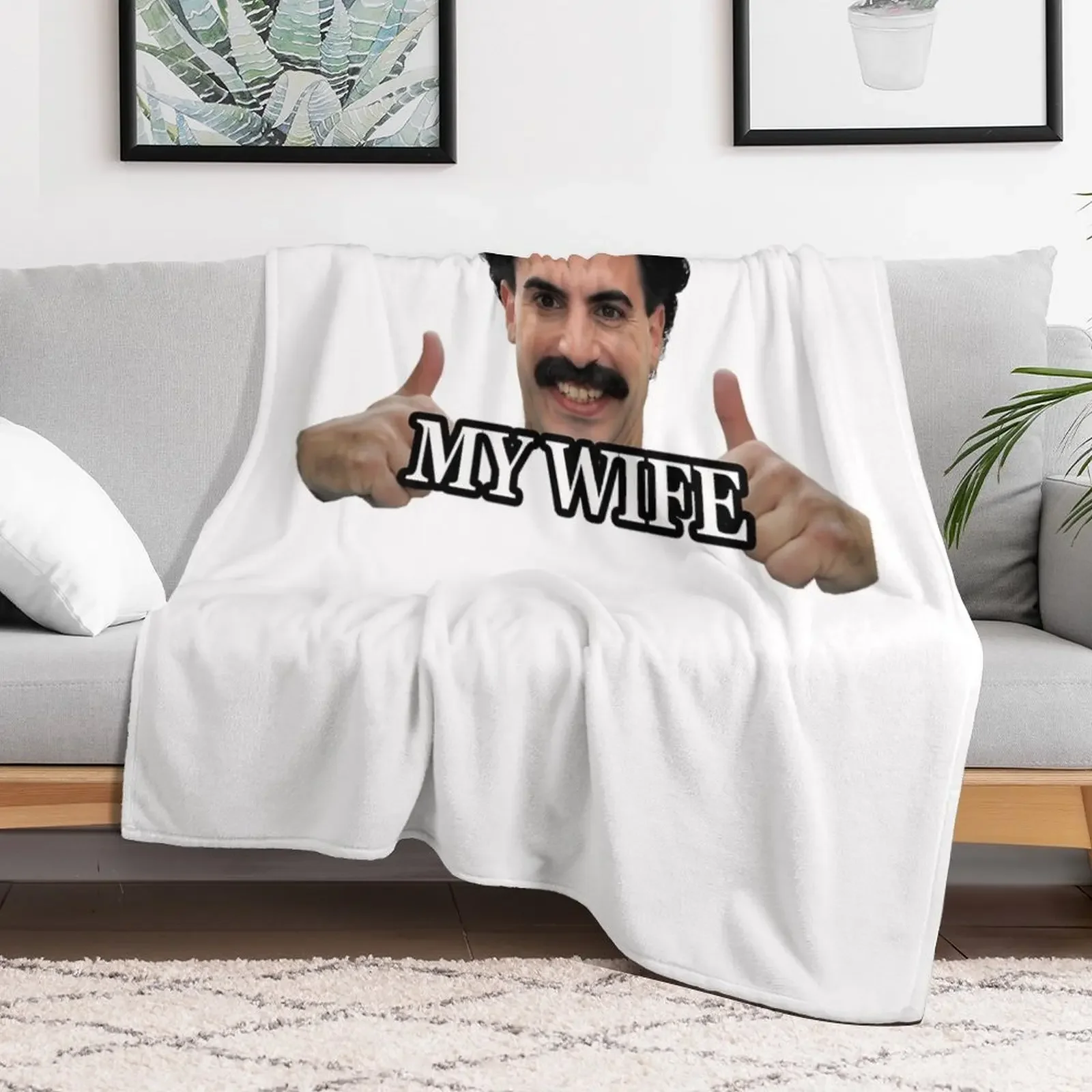 Borat my wife Throw Blanket Furry valentine gift ideas bed plaid Blankets