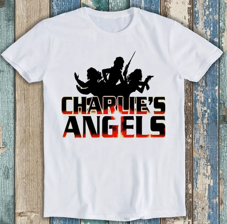 

Charlie's Angels TV Show Movie Style Music Design Best Seller Funny Meme Top Gift Tee T Shirt P1564