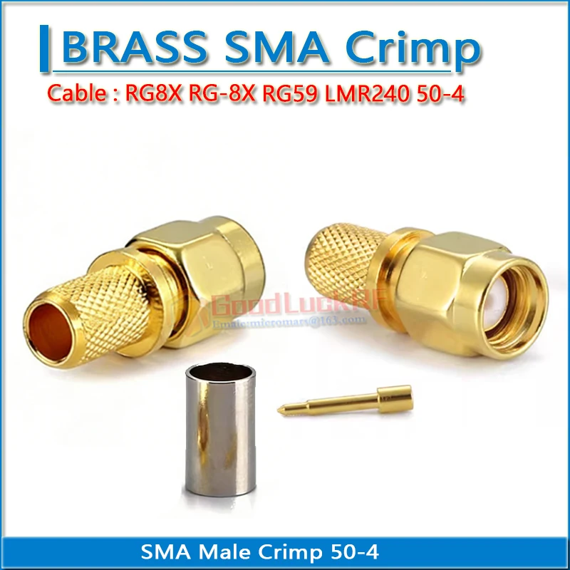 

SMA Male Crimp RG8X RG-8X RG59 LMR240 50-4 Cable Plug Gold Plated Copper 50ohm RF Connector Adapter