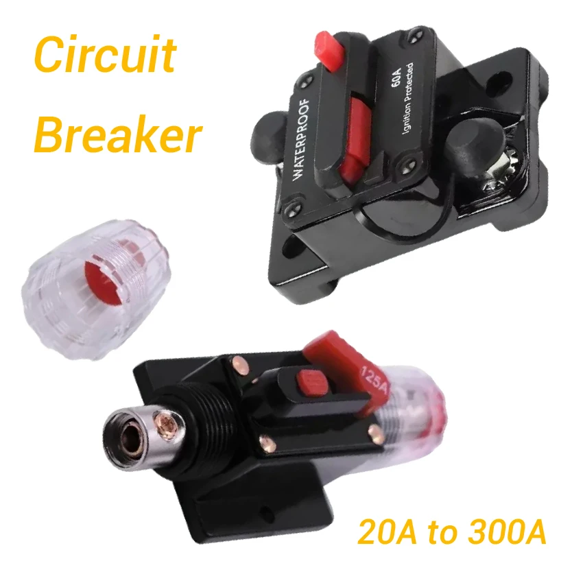 12V-48V DC Circuit Breaker Inline 20A-300A Circuit Breaker with Manual Reset Waterproof for Marine Boat Trolling Car