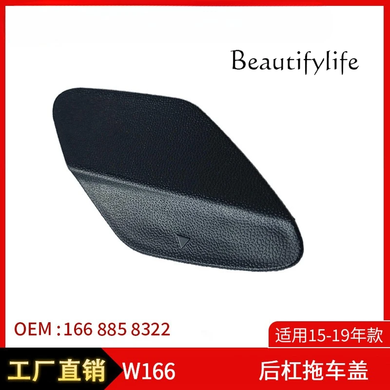 Convient pour couvercle de remorque de barre arrière W166 de qualité 15-19 ML, couvercle de traction, couvercle de crochet de remorque 1668858322