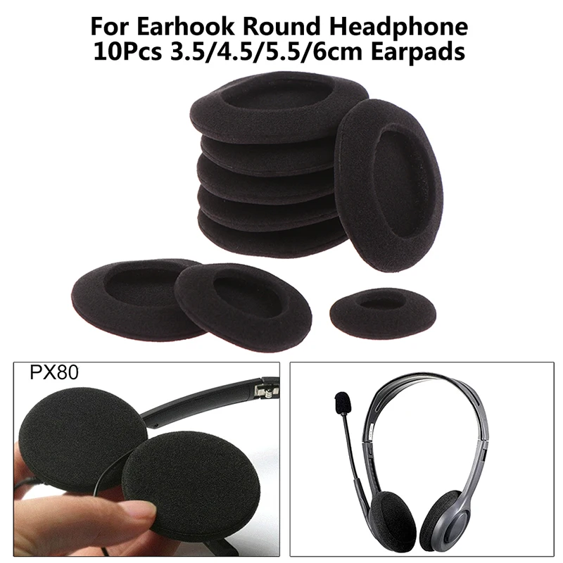 10Pcs Thick Foam Earpads Cushions Ear Pads 3.5/4.5/5.5/6cm for Earhook Round Headphone
