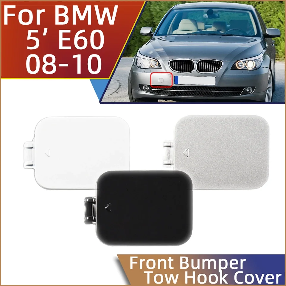 

Auto Part Front Bumper Tow Hook Eye Cover Lid For BMW 5 E60 535i 550i 528i 2008 2009 2010 51117184708 Towing Hauling Cap Garnish