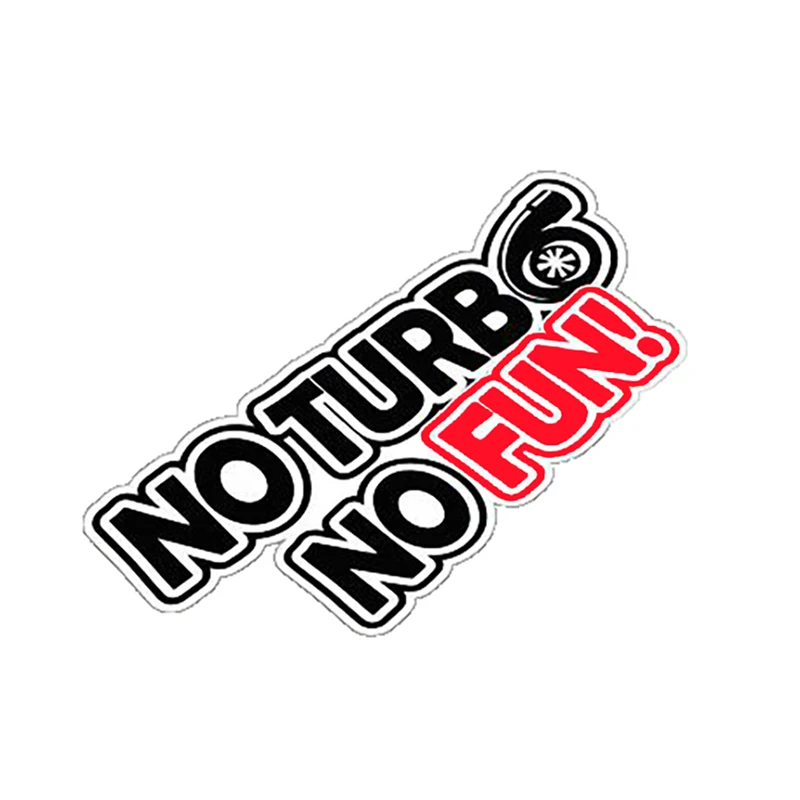 No Turbo No Fun Stickers Turbo Japan JDM Decals Motorcross Racing Decal Reflective Car Window Trolley Case Funny Vinyl Decals