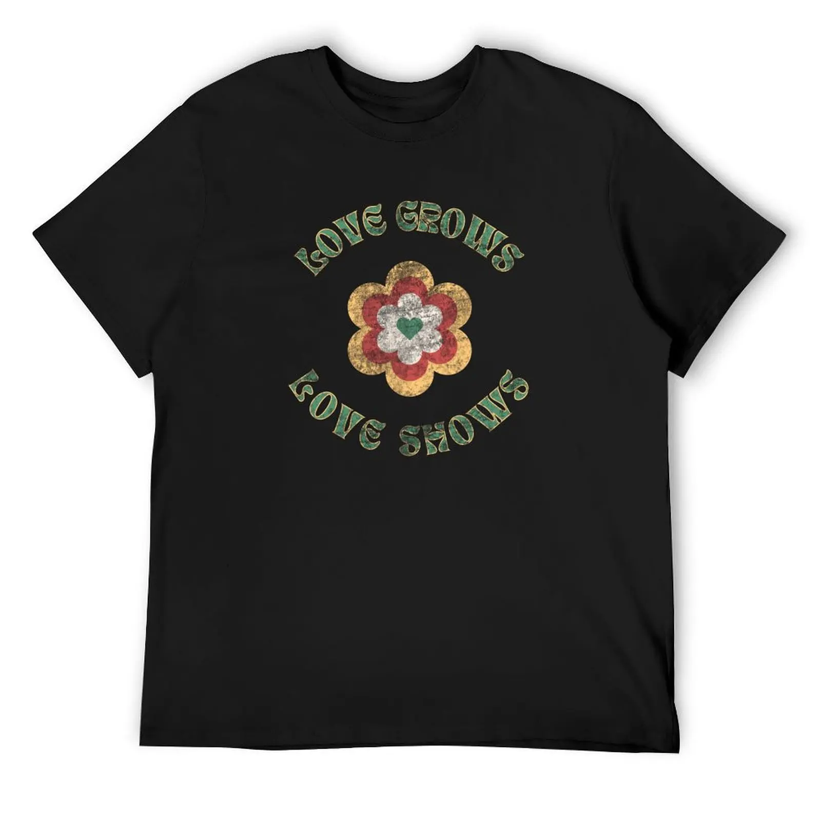 

Retro Style Love Grows Love Shows (green) T-Shirt vintage graphic tee customizeds valentines clothes men clothing