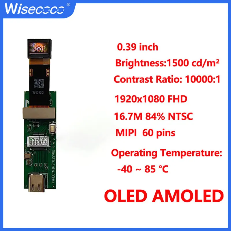 Wisecoco 0.39 Inch Micro OLED Display FHD 1920x1080 AMOLED Type-C Driver Board High Brightness 1500nits MIPI Small Mini LCD