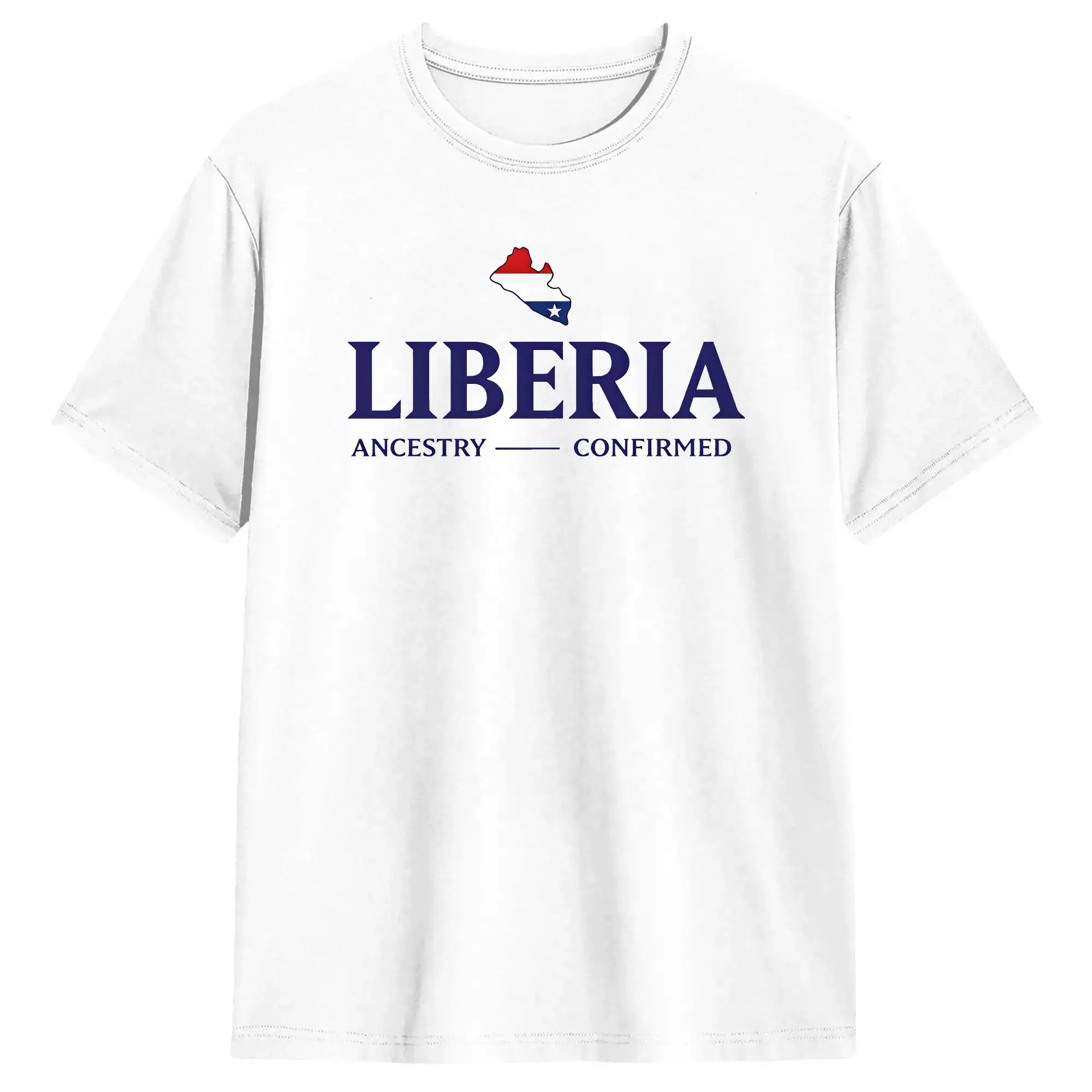 Funny Liberia Ancestry Confirmed T-Shirts Men Round Collar Cotton T Shirt  Short Sleeve Tee Shirt Party Clothes