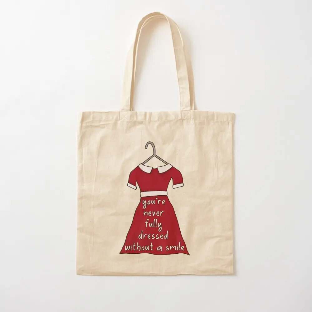 Never fully dressed without a smile (Annie dress) Tote Bag Large bags for women Women bags Canvas Tote Bag