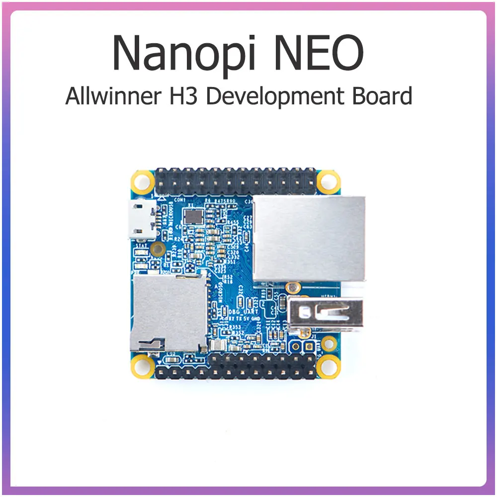 Nanopi NEO Open Source Allwinner H3 Development Board Super For Raspberry Pi Quad-Core Cortex-A7 DDR3 RAM 512MB Run Ubuntu Core