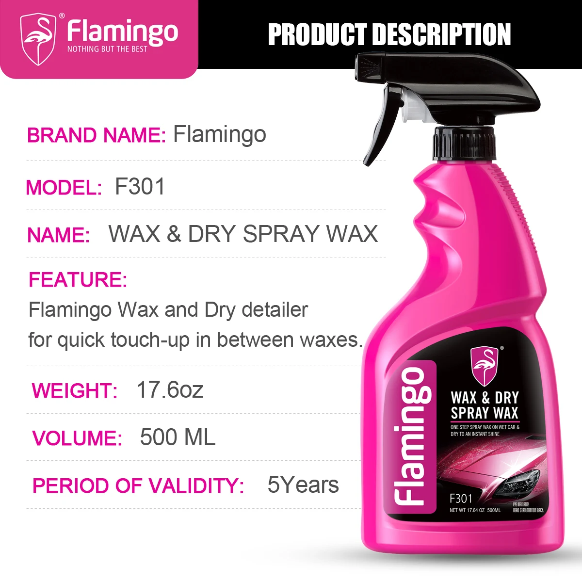 Flamingo F301-CERA en aerosol para revestimiento de coche, cera Nano hidrofóbica, removedor de arañazos, un paso, secado y brillo, 500ml