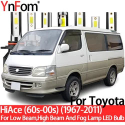 YnFom For Toyota HiAce (60s-00s) 1967-2011 Special LED Headlight Bulbs Kit For Low Beam,High Beam,Fog Lamp,Car Accessories