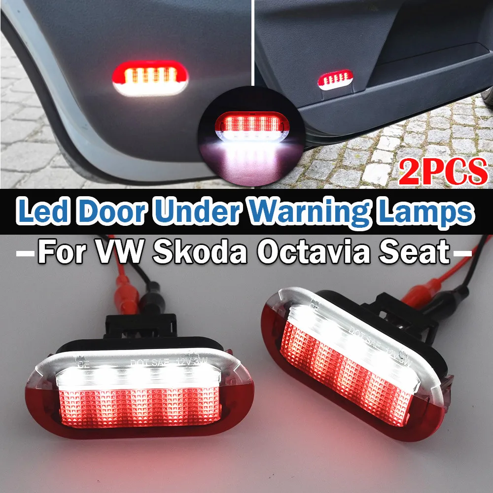 2X LED Courtesy Lamp Door Light White Lights For VW Golf Beetle Cabrio Jetta Bora Polo Sharan Vento Touran Skoda Octavia Seat