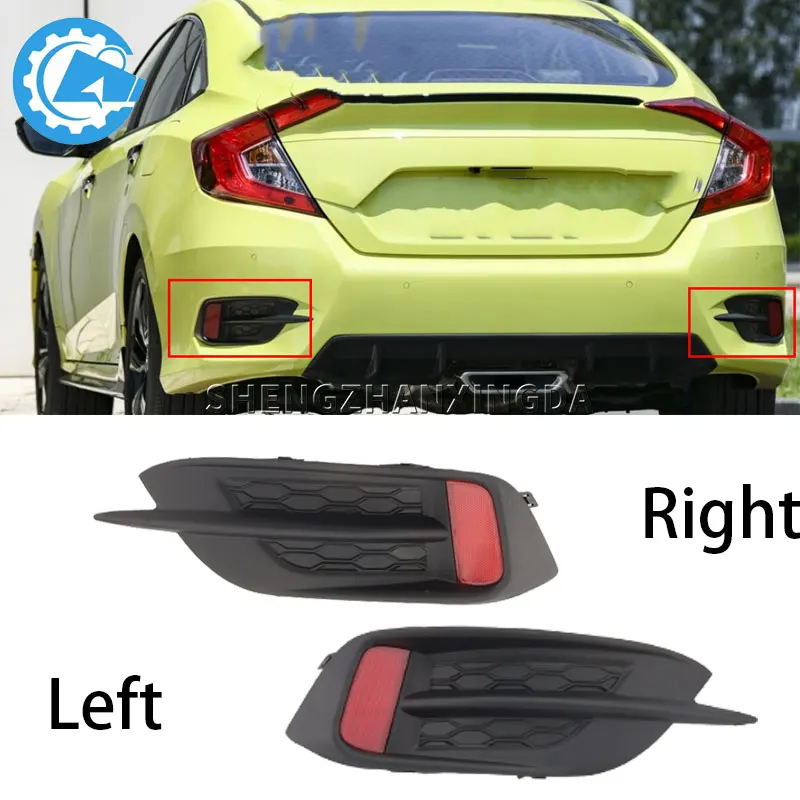 

For Honda Civic X 2016-2020 Rear Bumper Fog Light Reflector Brake Light Rear Fog Lamp Fog Light Brake Light Warning Lamp