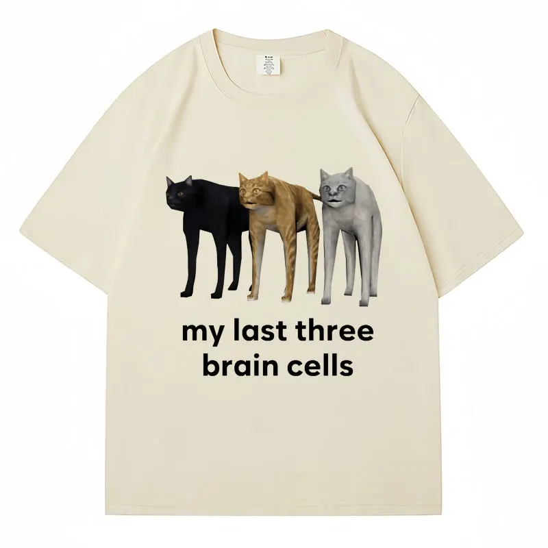 My Last Three Brain Cells Cats Funny T-shirt Men Women Cat Lovers Short Sleeve Vintage Oversized Cotton Casual Meme T Shirt Male