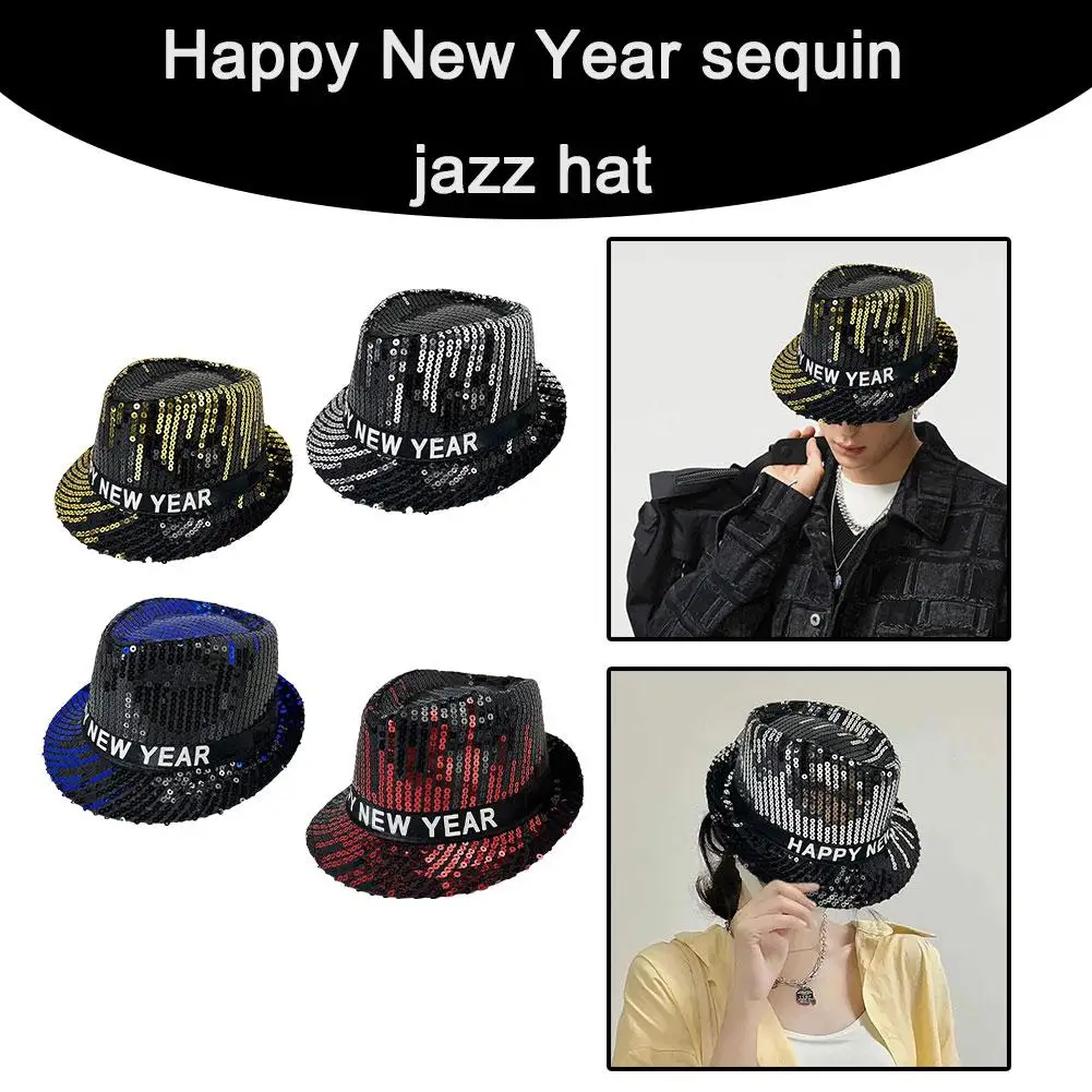 Sequin Jazz Hat Happy New Year Colorful Shiny Sequined Jazz Hat For Men Women Stage Dance Performance Party Happy New Year Z6H9