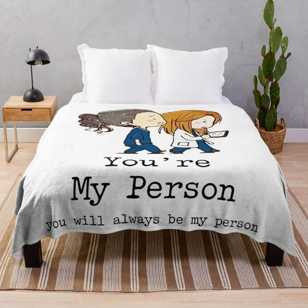 

You're My Person You Will Always Be My Person Throw Blanket Long Lasting Soft Plush Blanket for Daily Use