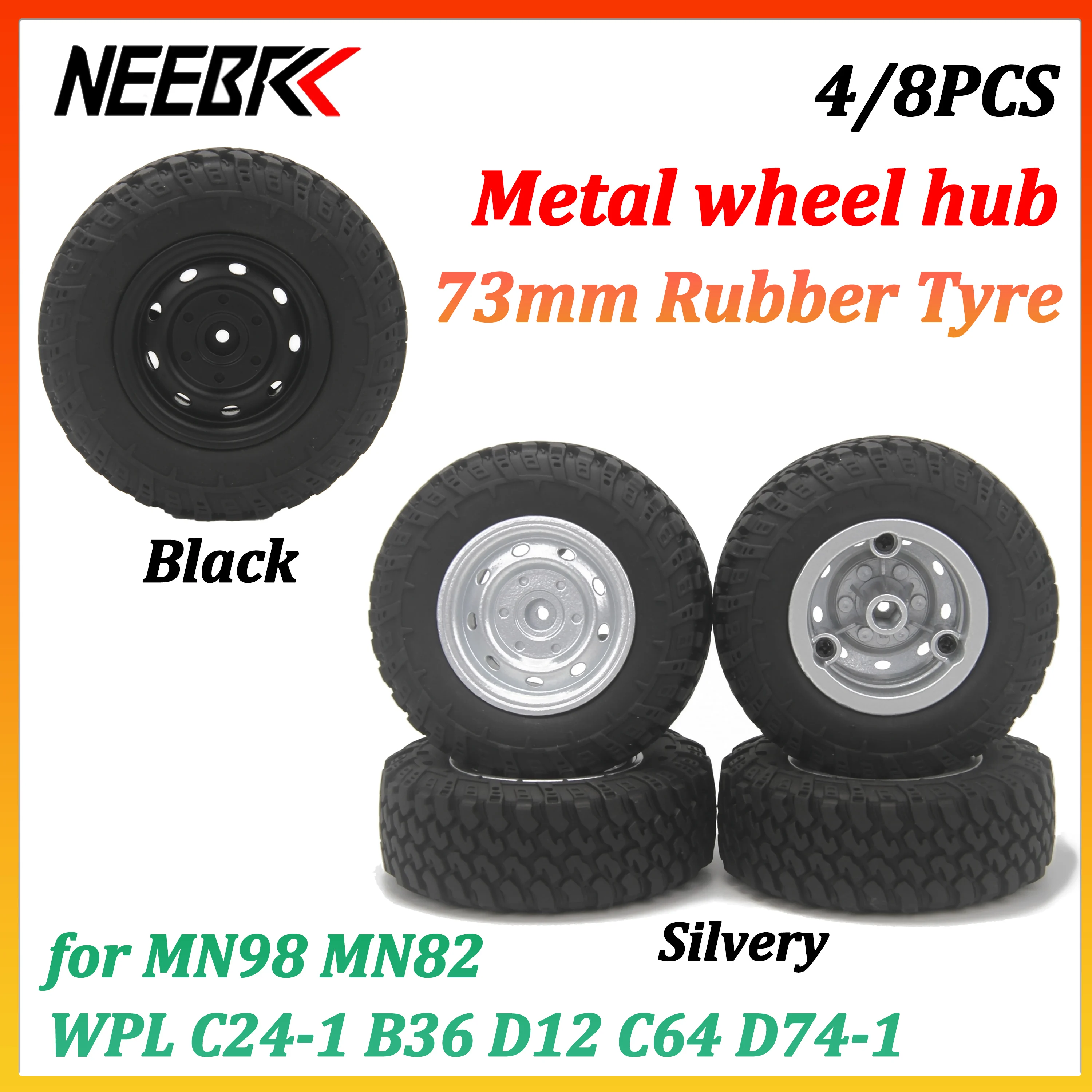 

4/8PCS NEEBRC 73mm MN99S Metal Wheel Hub Rubber Tire 5mm Hex for RC Truck Crawler Car Toy MN98 MN82 WPL C24-1 B36 D12 C64 D74-1