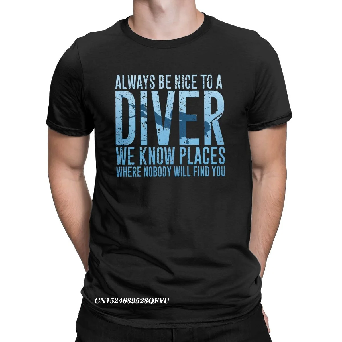 

Always Be Nice To A Diver We Know Places Scuba Diving Dive Tee Shirt For Men Amazing Premium Cotton Tees Tshirt Graphic Clothing